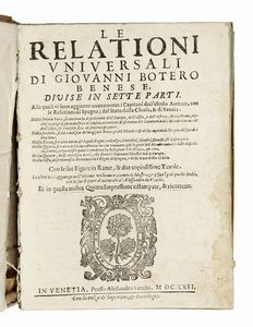 GIOVANNI BOTERO : Le relationi universali [...] divise in sette parti...  - Asta Libri, autografi e manoscritti - Associazione Nazionale - Case d'Asta italiane