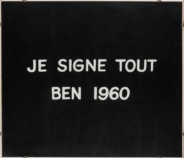 Ben Vautier : JE SIGNE TOUT BEN 1960  - Asta Selected Prints - Associazione Nazionale - Case d'Asta italiane