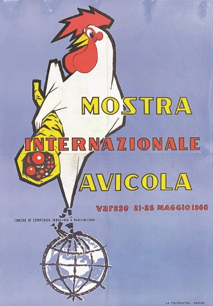 Anonimo : MOSTRA INTERNAZIONALE AVICOLA  VARESE  - Asta Manifesti | Cambi Time - Associazione Nazionale - Case d'Asta italiane