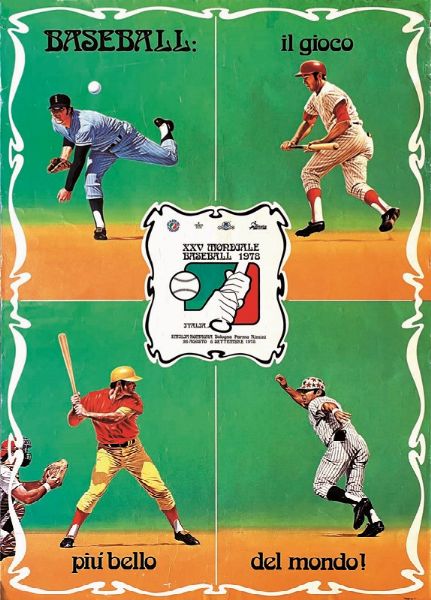 Anonimo : BASEBALL IL GIOCO PIU BELLO DEL MONDO! / XXVI MONDIALE DI BASEBALL 1978  - Asta Manifesti | Cambi Time - Associazione Nazionale - Case d'Asta italiane