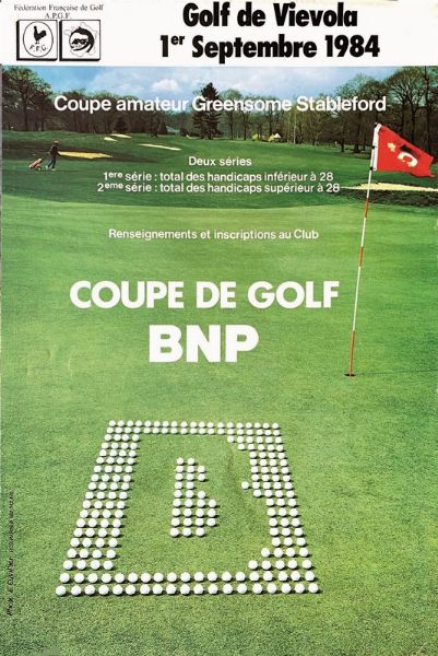 Anonimo : COUPE DE GOLF BNP VIEVOLA 1984 / PRO-AM INTERNATIONAL BIARRITZ 1988  - Asta Manifesti | Cambi Time - Associazione Nazionale - Case d'Asta italiane