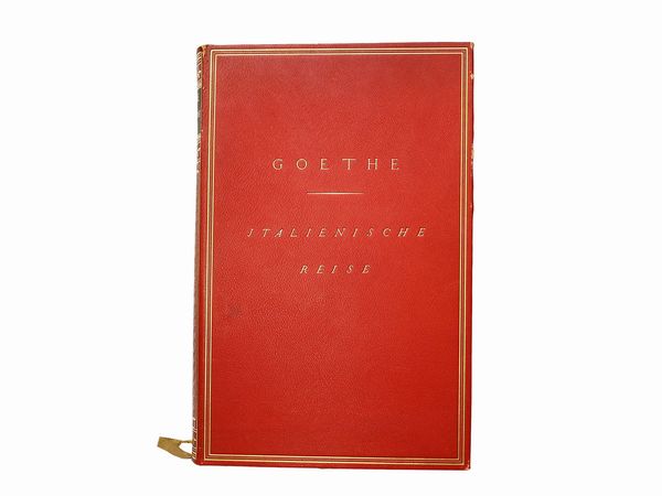 ,Johann Wolfgang Goethe : Goethes Italienische Reise ...  - Asta La Sicilia nelle Collezioni di Casa d'Agata a Taormina: la Biblioteca - Associazione Nazionale - Case d'Asta italiane