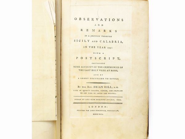 ,Brian Hill : Observations and Remarks in a journey through Sicily and Calabria ...  - Asta La Sicilia nelle Collezioni di Casa d'Agata a Taormina: la Biblioteca - Associazione Nazionale - Case d'Asta italiane