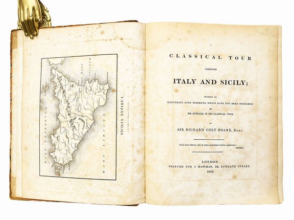 ,Richard Colt Hoare : A classical tour through Italy and Sicily ...  - Asta La Sicilia nelle Collezioni di Casa d'Agata a Taormina: la Biblioteca - Associazione Nazionale - Case d'Asta italiane