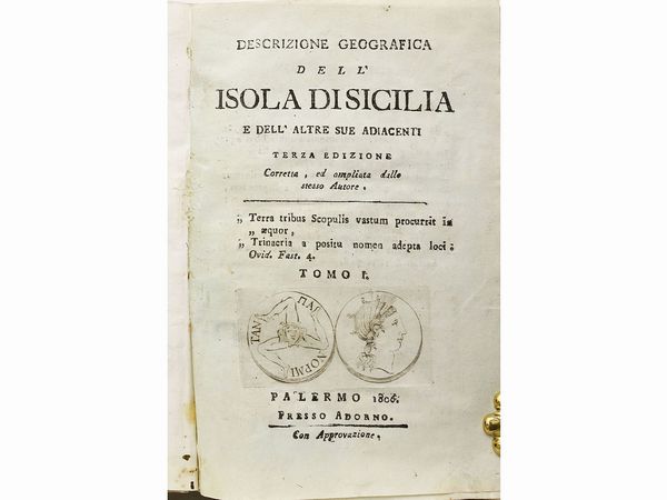 ,Mariano Scasso Borrello : Descrizione geografica dell'Isola di Sicilia e dell'altre sue adiacenti  - Asta La Sicilia nelle Collezioni di Casa d'Agata a Taormina: la Biblioteca - Associazione Nazionale - Case d'Asta italiane