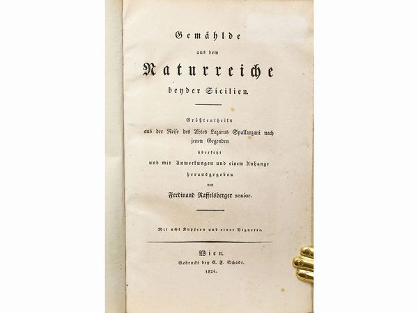 ,Lazzaro Spallanzani : Gemhllde aus dem Naturreiche beyder Sicilien ...  - Asta La Sicilia nelle Collezioni di Casa d'Agata a Taormina: la Biblioteca - Associazione Nazionale - Case d'Asta italiane