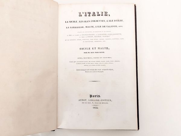 L' Italie, la Sicile, les Iles Eoliennes, l'Ile d'Elbe, la Sardaigne, Malte, l'Ile de Calypso, etc  - Asta La Sicilia nelle Collezioni di Casa d'Agata a Taormina: la Biblioteca - Associazione Nazionale - Case d'Asta italiane