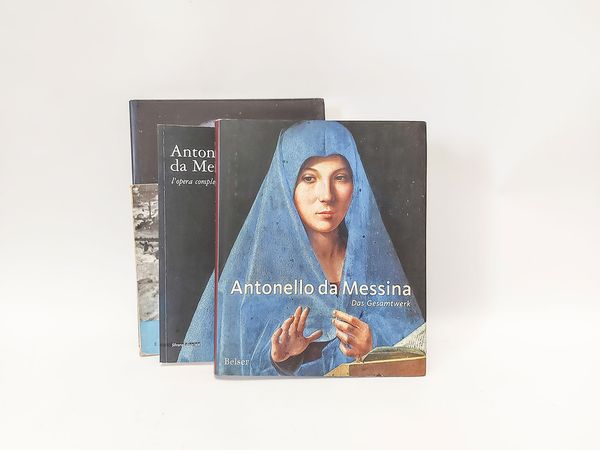 Lotto di libri d'arte: Antonello da Messina  - Asta La Sicilia nelle Collezioni di Casa d'Agata a Taormina: la Biblioteca - Associazione Nazionale - Case d'Asta italiane