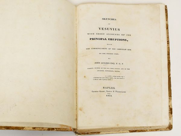 ,John Auldjo : Sketches of Vesuvius ...  - Asta La Sicilia nelle Collezioni di Casa d'Agata a Taormina: la Biblioteca - Associazione Nazionale - Case d'Asta italiane