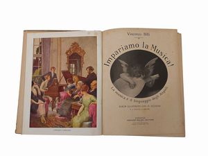 Lotto di libri d'epoca di musica per bambini  - Asta La Sicilia nelle Collezioni di Casa d'Agata a Taormina: la Biblioteca - Associazione Nazionale - Case d'Asta italiane