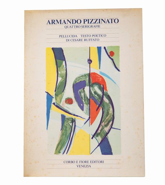 ,ARMANDO PIZZINATO : senza titolo  - Asta Asta a tempo di arte moderna e contemporanea - Associazione Nazionale - Case d'Asta italiane