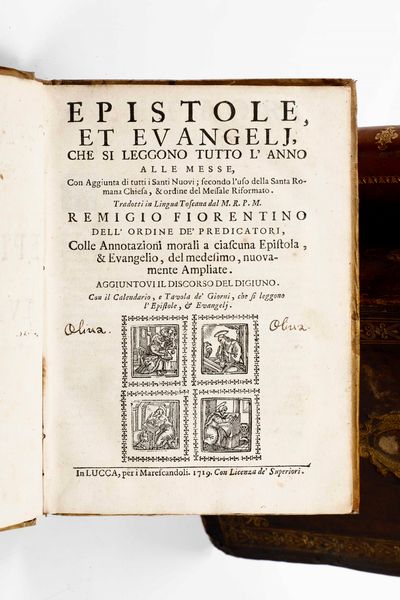 ,Remigio Fiorentino : Fiorentino Remigio Epistole e Vangeli che si leggono tutto l'anno alle messe... In Lucca per i Marescaldoli, 1719.  - Asta Libri Antichi, Stampe, Incisioni e Carte Geografiche | Cambi Time - Associazione Nazionale - Case d'Asta italiane