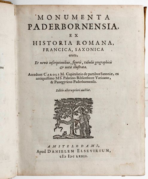 ,Ferdinando di Furstemberg - Theodore di Furstemberg : Ferdinando di Furstemberg - Theodore di Furstemberg Monumenta paderbonensis ex historia romana... Amsterdam, presso Danielem Elsevirium, 1672.  - Asta Libri Antichi, Stampe, Incisioni e Carte Geografiche | Cambi Time - Associazione Nazionale - Case d'Asta italiane