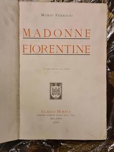 ,Scelte di libri d'arte,storia,letteratura : Scelte di libri d'arte,storia,letteratura Il settecento italiano (2 volumi), 1932<BR>+ Osservatore fiorentino (8 volumi)<BR>+ Madonne fiorentine <BR>+ Giacomo Casanova, Memorie complete (3 volumi)  - Asta Libri Antichi, Stampe, Incisioni e Carte Geografiche | Cambi Time - Associazione Nazionale - Case d'Asta italiane