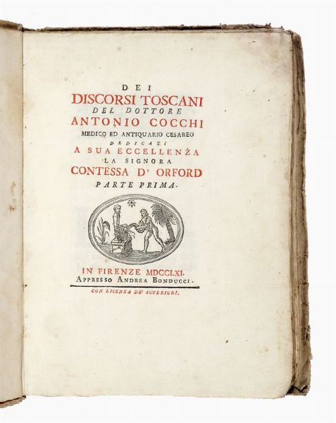 ANTONIO COCCHI : Dei discorsi toscani [...]. Parte prima (-seconda).  - Asta Libri, autografi e manoscritti - Associazione Nazionale - Case d'Asta italiane