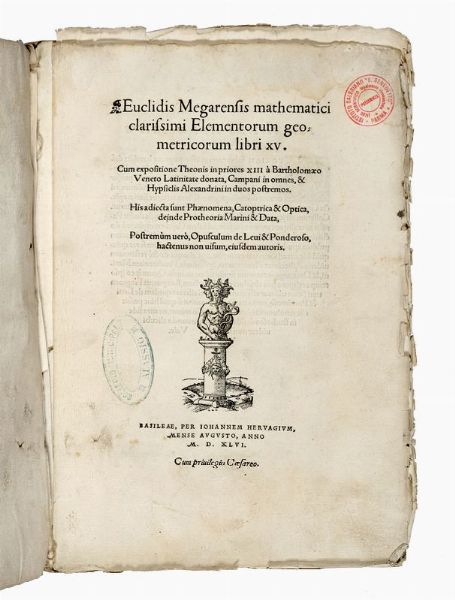 EUCLIDES : Elementorum geometricorum libri XV.  - Asta Libri, autografi e manoscritti - Associazione Nazionale - Case d'Asta italiane