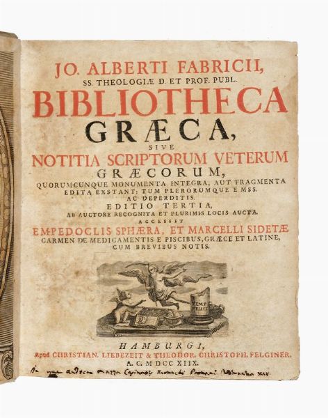 JOHAN FABRICIUS : Bibliotheca Graeca, sive notitia scriptorum veterum Graecorum. Liber unum (-volumeme decimum quartum ultimumque).  - Asta Libri, autografi e manoscritti - Associazione Nazionale - Case d'Asta italiane