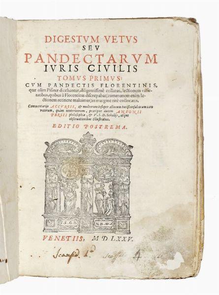 JUSTINIANUS : Digestum vetus seu Pandectarum iuris ciuilis tomus primus (-tertius)...  - Asta Libri, autografi e manoscritti - Associazione Nazionale - Case d'Asta italiane