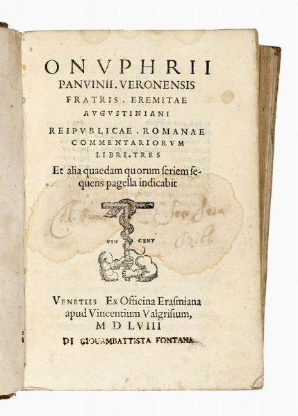 ONOFRIO PANVINIO : Reipublicae Romanae commentariorum libri tres et alia quaedam quorum seriem sequens pagina indicabit.  - Asta Libri, autografi e manoscritti - Associazione Nazionale - Case d'Asta italiane