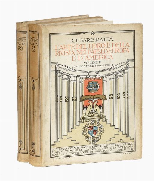 CESARE RATTA : L'arte del libro e della rivista nei paesi d'Europa e d'America. Volume I (-II).  - Asta Libri, autografi e manoscritti - Associazione Nazionale - Case d'Asta italiane