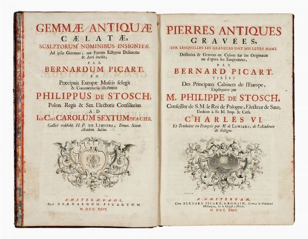 PHILIPP (VON) STOSCH : Gemmae Antiquae caelatae, scalptorum nominibus insignitae... / Pierres antiques graves, sur lesquelles les graveurs ont mis leurs noms. Dessines & graves en cuivre sur les originaux ou d'apr les empreintes, par Bernard Picart.  - Asta Libri, autografi e manoscritti - Associazione Nazionale - Case d'Asta italiane